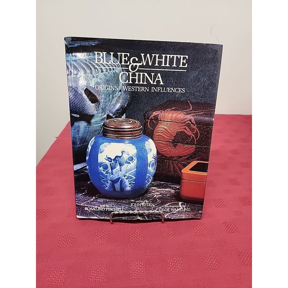 Blue & White China Origins/Western Influences Hardcover Dust Jacket